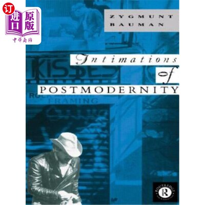 海外直订Intimations of Postmodernity 后现代性暗示