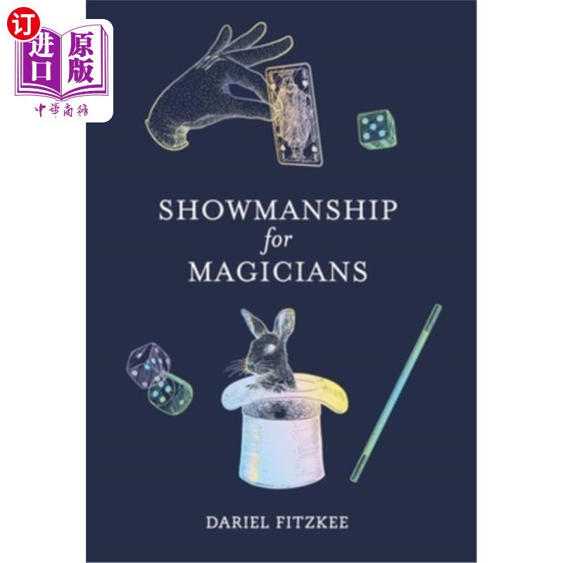 海外直订Showmanship for Magicians 魔术师的表演技巧