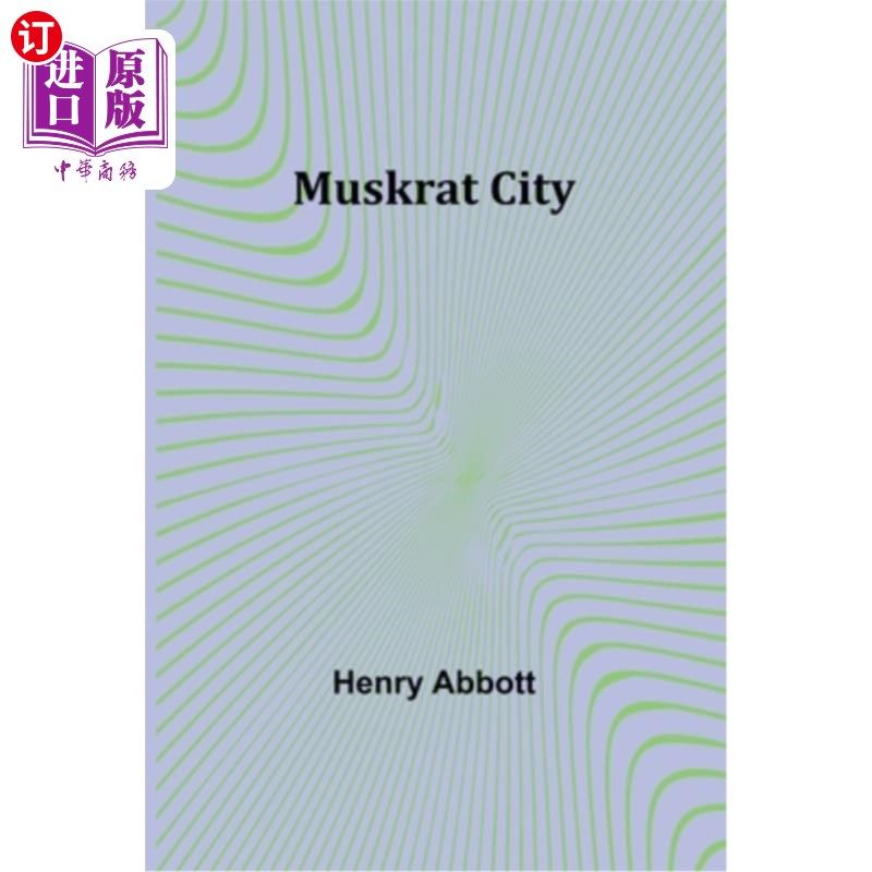 海外直订Muskrat City 麝鼠城市