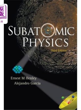 海外直订Subatomic Physics (3rd Edition) 亚原子物理学（第三版）