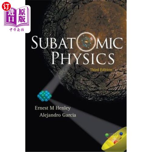 海外直订Subatomic Physics (3rd Edition) 亚原子物理学（第三版）