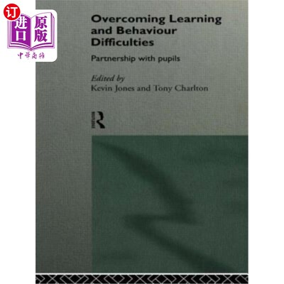 海外直订Overcoming Learning and Behaviour Difficulties: Partnership with Pupils 克服学习和行为困难：与学生的伙伴关