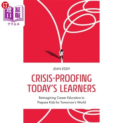 海外直订Crisis-Proofing Today's Learners 危机防范今天的学习者