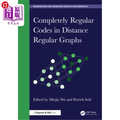 海外直订Completely Regular Codes in Distance Regular Graphs 距离正则图中的完全正则码