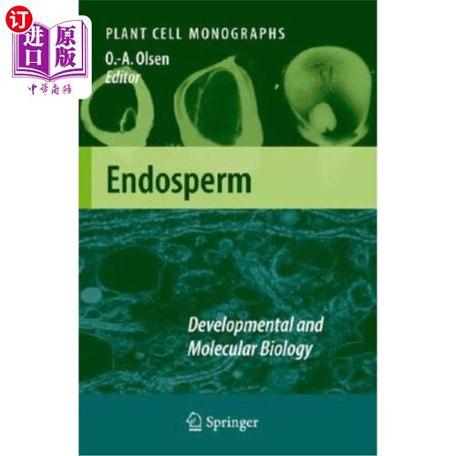 海外直订Endosperm: Developmental and Molecular Biology 胚乳:发育与分子生物学