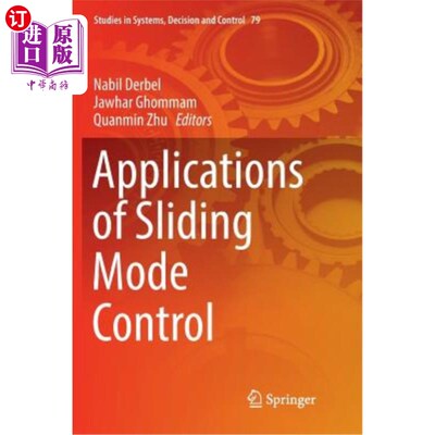 海外直订Applications of Sliding Mode Control 滑模控制的应用