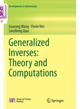海外直订Generalized Inverses: Theory and Computations 广义逆：理论与计算
