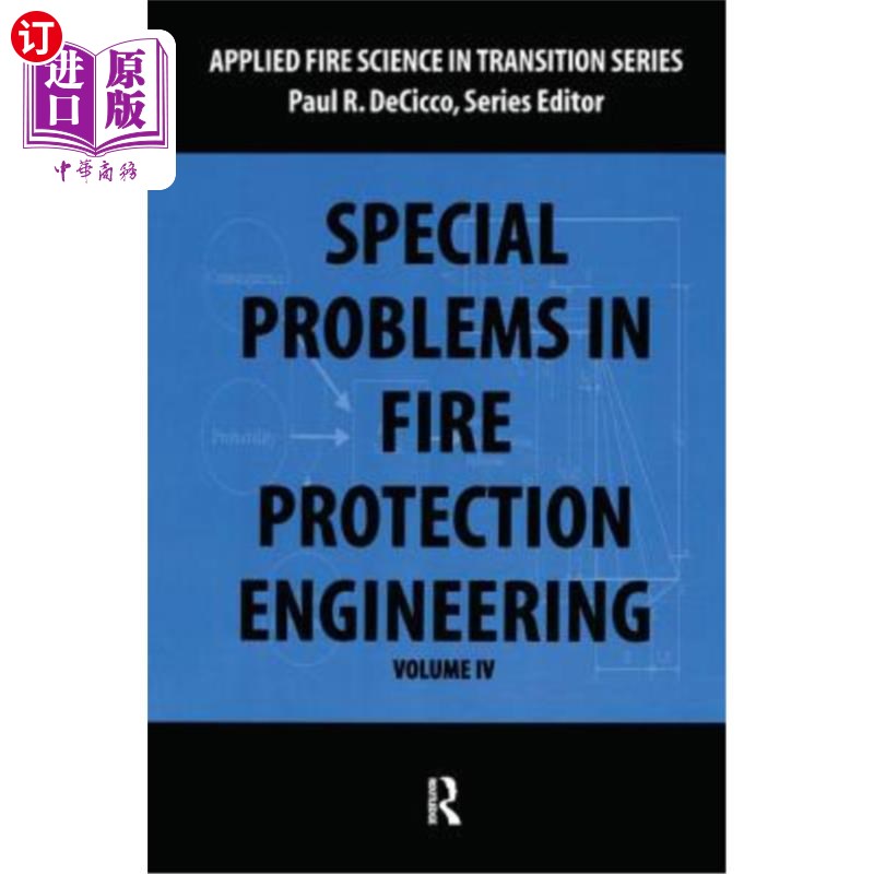 海外直订Special Problems in Fire Protection Engineering 消防工程中的特殊问题