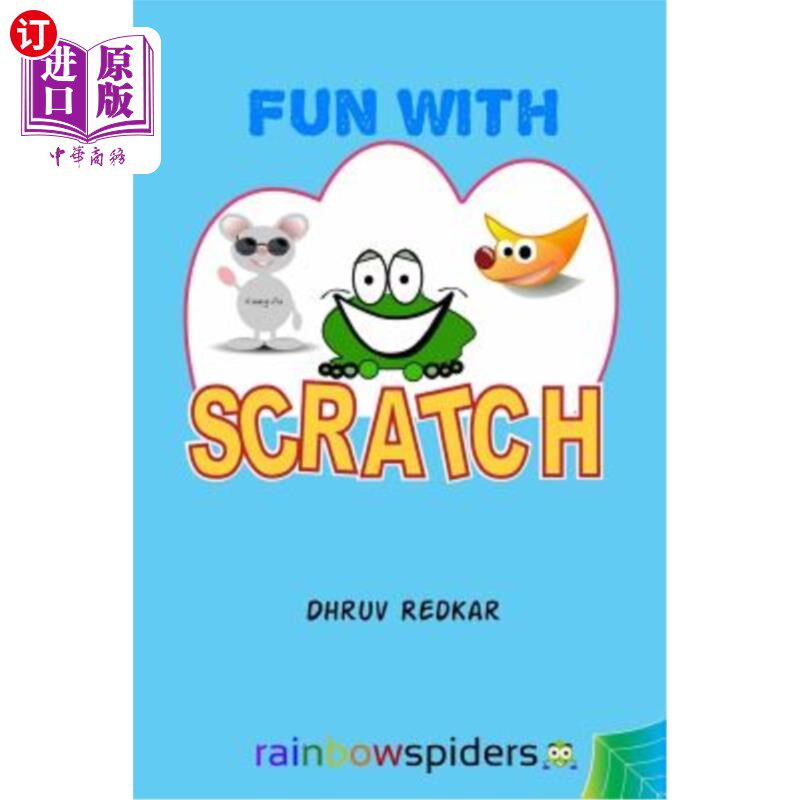 海外直订Fun with Scratch: Learning should be fun 抓挠的乐趣:学习应该是有趣的