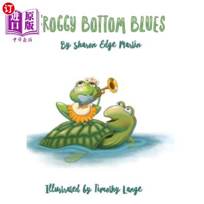 海外直订Froggy Bottom Blues 蛙底蓝调