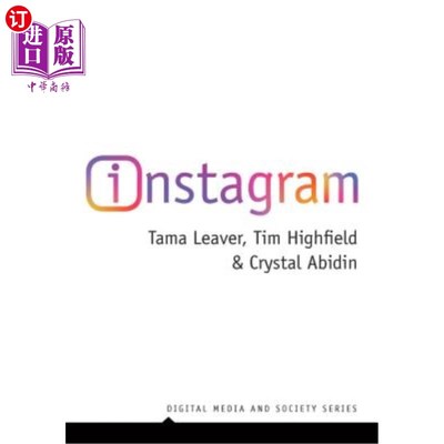 海外直订Instagram: Visual Social Media Cultures Instagram:视觉社交媒体文化