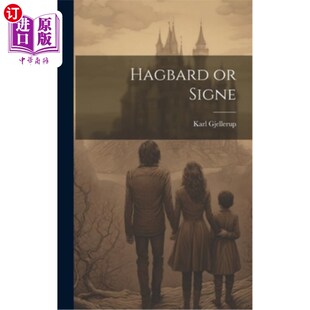 海外直订Hagbard or Signe 哈格巴德还是西格尼