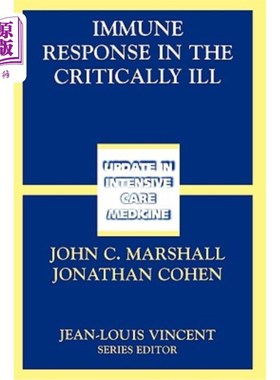海外直订医药图书Immune Response in the Critically Ill 危重病人的免疫反应