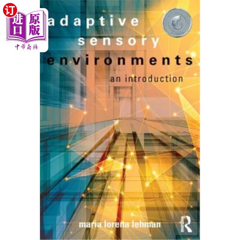 海外直订Adaptive Sensory Environments: An Introduction 自适应感官环境:导论