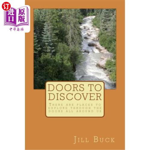 海外直订Door to Discover: There are places to explore through the doors all around us 发现之门：我们周围有很多地方