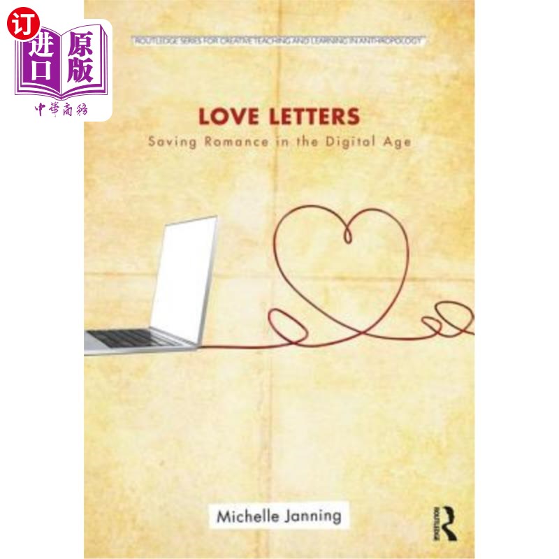 海外直订Love Letters: Saving Romance in the Digital Age 情书:在数字时代拯救浪漫