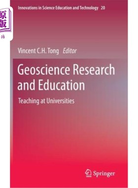 海外直订Geoscience Research and Education: Teaching at Universities 地球科学研究与教育：大学教学