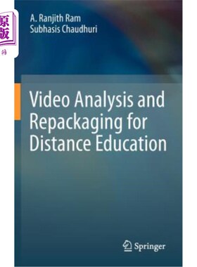 海外直订Video Analysis and Repackaging for Distance Education 远程教育视频分析与重新包装