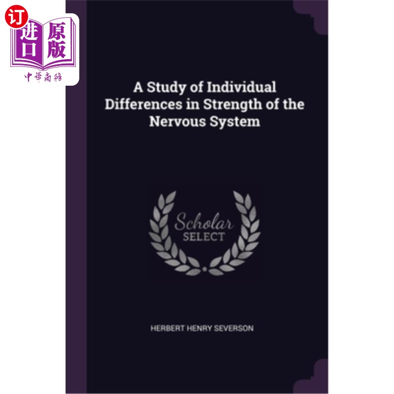 海外直订医药图书A Study of Individual Differences in Strength of the Nervous System 神经系统强度的个体差异研究