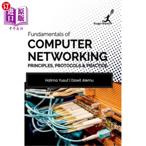 海外直订Fundamentals of Computer Networking: Principles Protocols and Practice 计算机基础：原理、协议和实践
