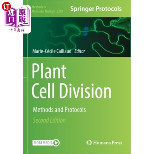 海外直订Plant Cell Division: Methods and Protocols 植物细胞分裂:方法和协议
