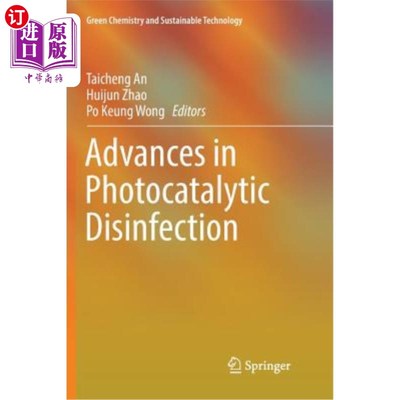 海外直订Advances in Photocatalytic Disinfection