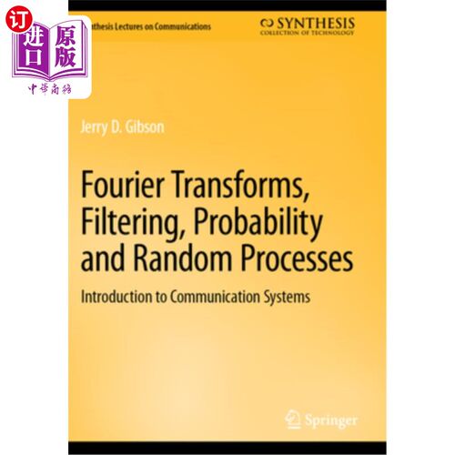 海外直订Fourier Transforms, Filtering, Probability and Random Processes: Introduction to 傅立叶变换、滤波、概率与随