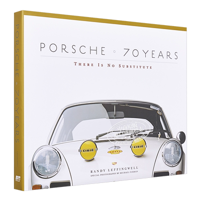 预售 保时捷七十周年 Porsche 70 Years There Is No Substitute 英文原版 Randy Leffingwell【中商原版】