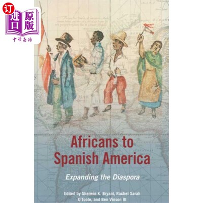 海外直订Africans to Spanish America 非洲人到西班牙美洲
