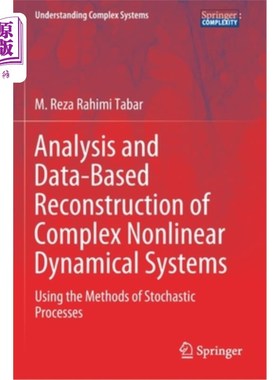海外直订Analysis and Data-Based Reconstruction of Complex Nonlinear Dynamical Systems: U 复杂非线性动力系统的分析与