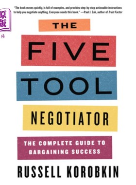 海外直订The Five Tool Negotiator: The Complete Guide to Bargaining Success 五种谈判工具:谈判成功的完整指南