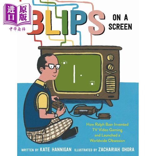 屏幕上的闪光点 Zachariah OHora Blips On A Screen 英文原版 儿童绘本人物传记故事 科普百科图书 精装进口图书【中商原版?