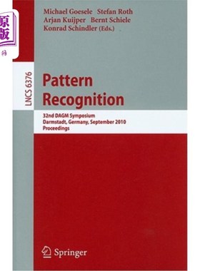 海外直订Pattern Recognition: 32nd Dagm Symposium, Darmstadt, Germany, September 22-24, 2 模式识别：第32届Dagm研讨