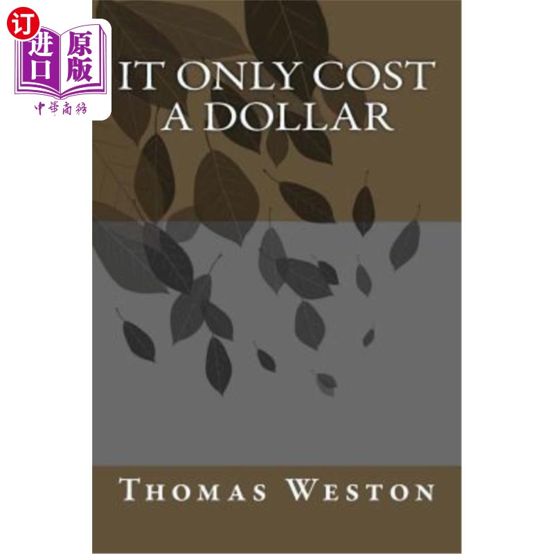 海外直订It Only Cost a Dollar 它只花了一美元