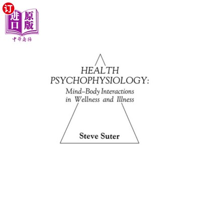 海外直订Health Psychophysiology 健康心理生理学