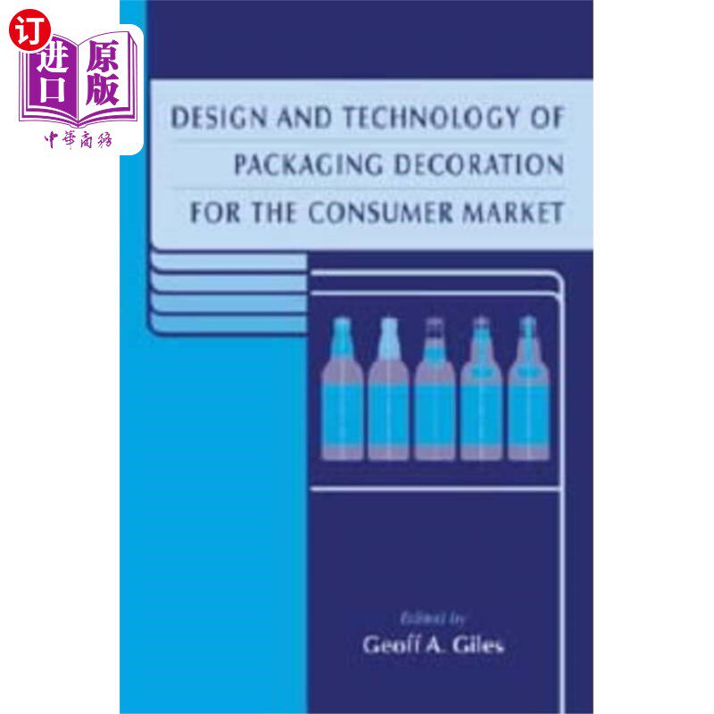 海外直订Design and Technology of Packaging Decoration fo... 面向消费市场的包装装饰设计与技术