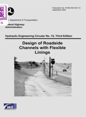 海外直订Design of Roadside Channels with Flexible Linings: Third Edition