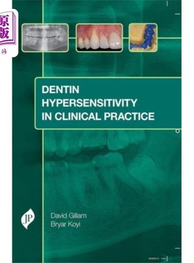海外直订医药图书Dentin Hypersensitivity in Clinical Practice 临床牙本质过敏