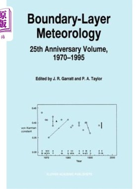 海外直订Boundary-Layer Meteorology 25th Anniversary Volume, 1970-1995: Invited Reviews a 边界层气象25周年纪念卷，19