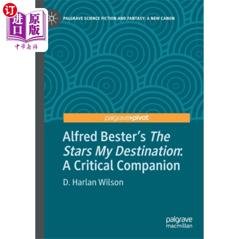 海外直订Alfred Bester's The Stars My Destination 阿尔弗雷德·贝斯特的《星星我的目的地》