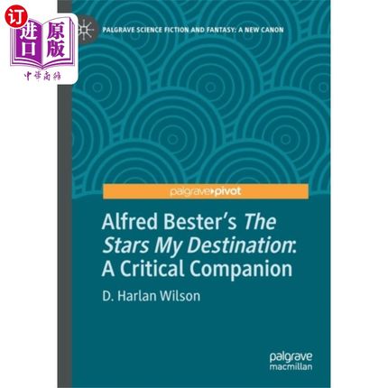 海外直订Alfred Bester's The Stars My Destination 阿尔弗雷德·贝斯特的《星星我的目的地》