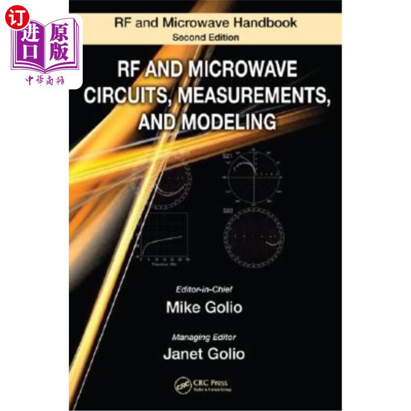海外直订RF and Microwave Circuits, Measurements, and Modeling 射频和微波电路,测量和建模