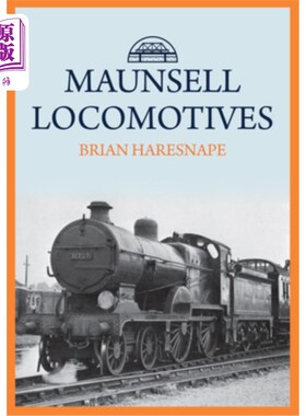 海外直订Maunsell Locomotives Maunsell机车