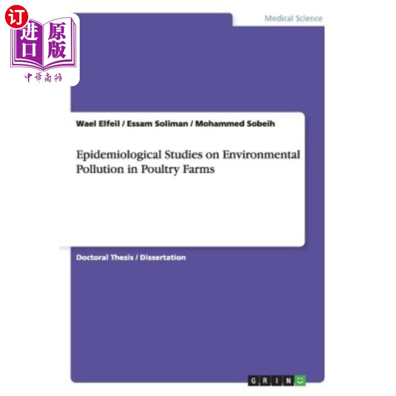 海外直订医药图书Epidemiological Studies on Environmental Pollution in Poultry Farms 家禽养殖场环境污染的流行病学研