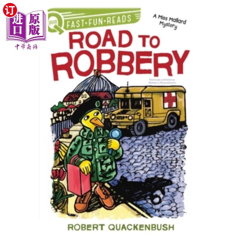 海外直订Road to Robbery: A Quix Book 《抢劫之路：奎克书