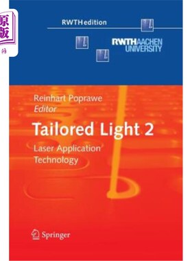 海外直订Tailored Light 2: Laser Application Technology 定制光2:激光应用技术