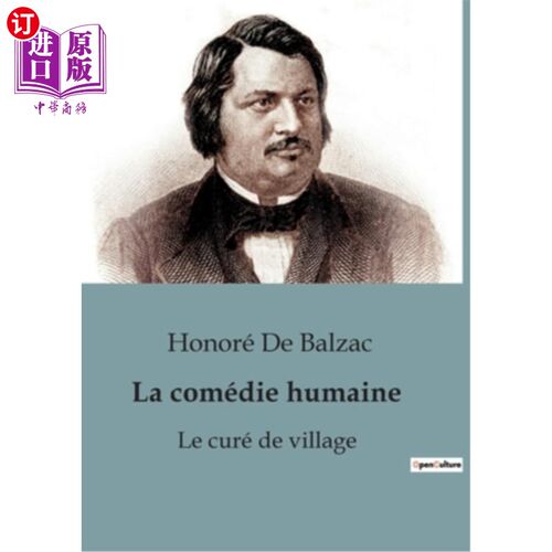 海外直订法语 Le curé de village: La comédie humaine 《乡村牧师:人类喜剧》