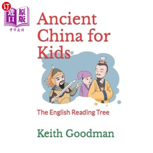 海外直订Ancient China for Kids: The English Reading Tree 儿童的古代中国：英语阅读树