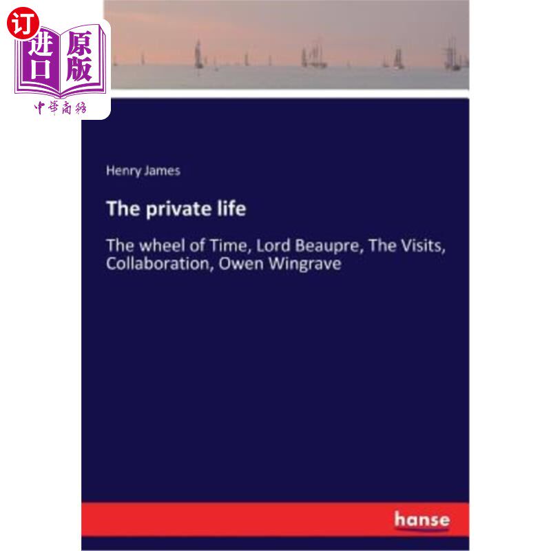 海外直订The private life: The wheel of Time, Lord Beaupre, The Visits, Collaboration, Ow 私人生活:时间之轮,博普雷