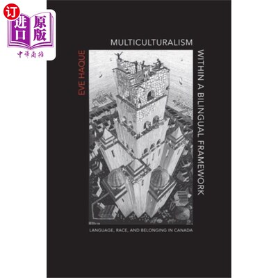 海外直订Multiculturalism Within a Bilingual Framework 双语框架下的多元文化主义